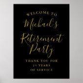 Black and Gold Retirement Party Welkomstbord Poster (Voorkant)