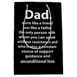 Black and White Dad Daddy Quote  Medium Cadeauzakje