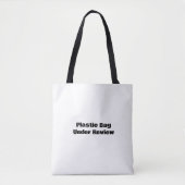 Black and White Humorous  funny quote typography  Tote Bag (Voorkant)