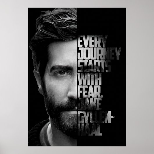 Black and white Jake Gyllenhaal quote Poster (Voorkant)