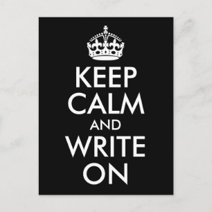 Black and White Keep Calm and Write On Briefkaart