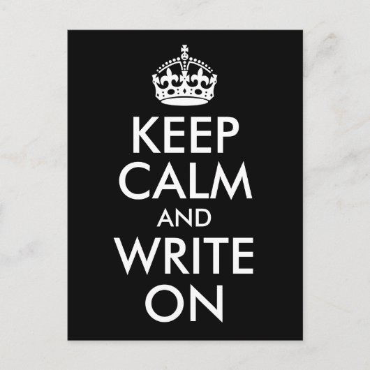 Black and White Keep Calm and Write On Briefkaart (Voorkant)