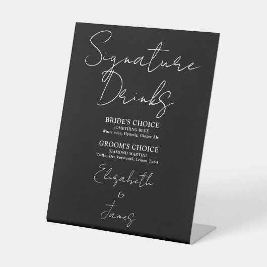 Black And White Minimalist Script Signature Drinks Reclamebord Met Voetstuk (Voorkant)
