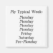 Black and White Office Humor Magneet (Voorkant)