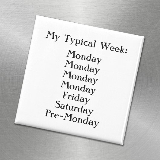 Black and White Office Humor Magneet