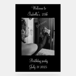 Black and white Welcome to the birthday party  Acryl Bord