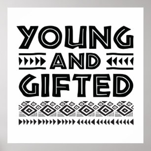 Black and White Young en Gifted African Graphic Poster