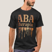 Black Applied Behavior Analysis Therapist African T-shirt (Voorkant)