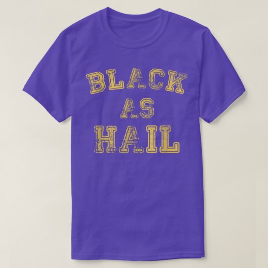 Black As Hail Michigan T-shirt (Design voorkant)