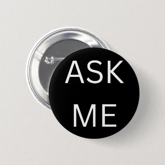 Black Ask Me Button Bedrijven & Vrijwilligers (Voorkant /achterkant)