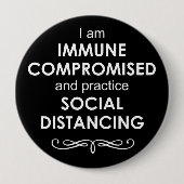 Black background Immune Compromised 4" Button (Voorkant)