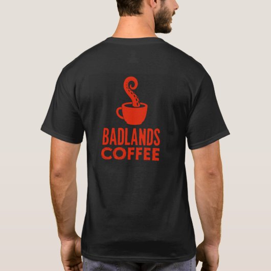 Black Badlands Coffee Tee T-shirt (Achterkant)
