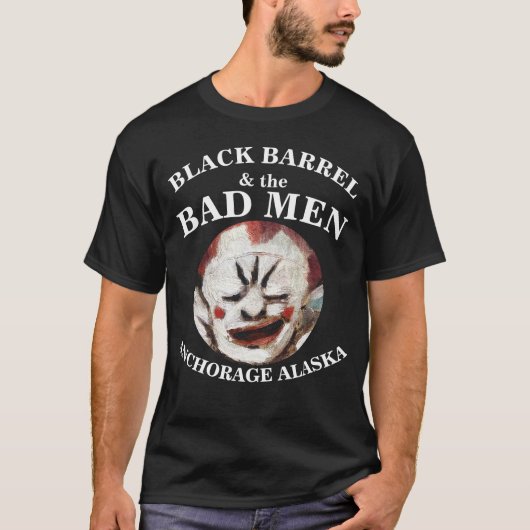 BLACK BARREL & THE BAD MANNEN ANCHORAGE ALASKA AK T-SHIRT (Voorkant)