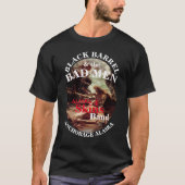 BLACK BARREL & THE BAD MANNEN ANCHORAGE ALASKA AK T-SHIRT (Voorkant)