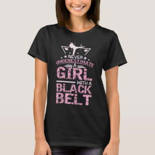 Black Belt Karate Taekwondo Girl T-shirt
