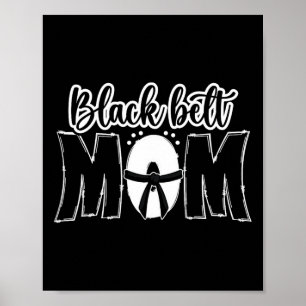 Black Belt Mom Karate Mom Karate Moeder Karate Mam Poster