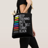 Black Belt Motivation Taekwondo Jiu Jitsu Karate Tote Bag (Dichtbij)