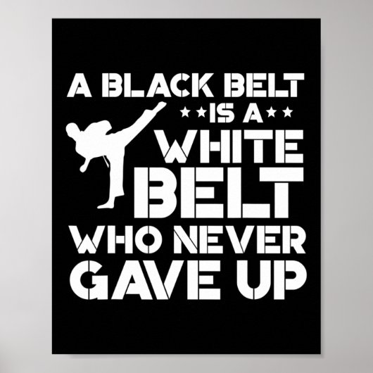 Black Belt Shirten Taekwondo Karate Gift Poster (Voorkant)