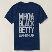 Black Betty Ram Jam T-shirt (Design voorkant)