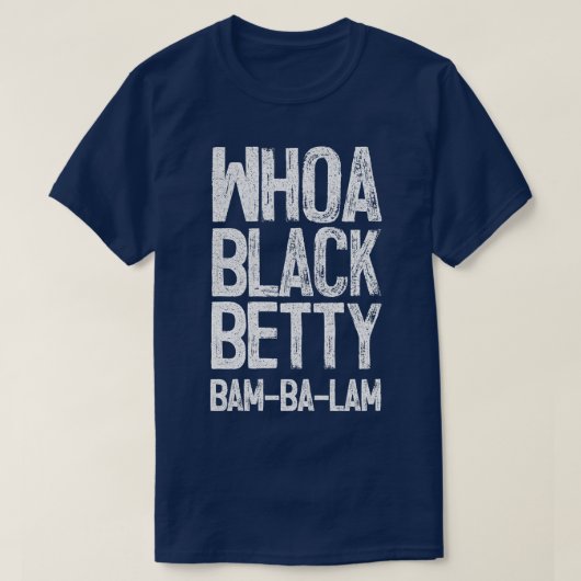Black Betty Ram Jam T-shirt (Design voorkant)