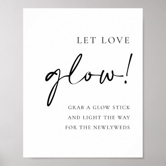 Black Bold Handritten Script Let Love Glow Wedding Poster (Voorkant)