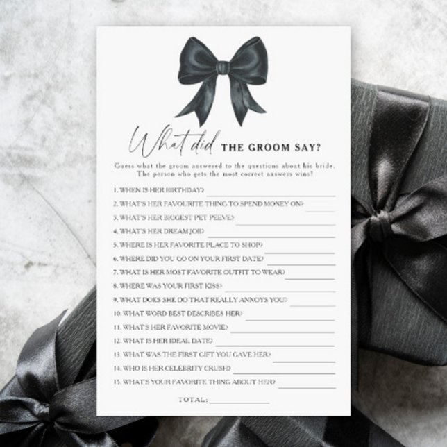 Black bow bridal shower What did the groom say  (Creator heeft geüpload)