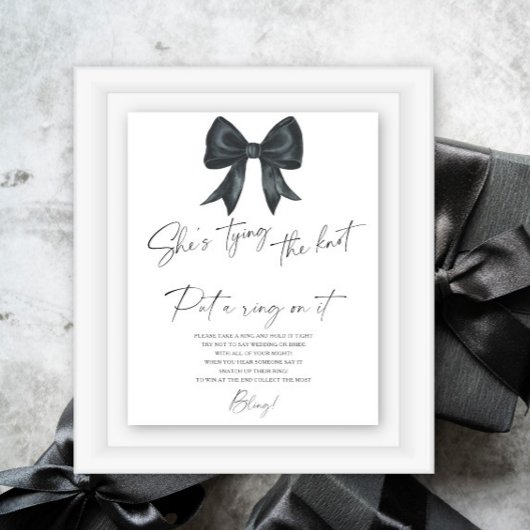 black bow bruiloftsshower Zet een ring erop spel Poster
