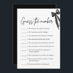 Black Bow Guess Het Nummer Vrijgezellenfeest Spel Kaart<br><div class="desc">Voeg een leuke en spannende touch toe aan het vrijgezellenfeest met deze Black Bow Guess the Number Game 🖤🎀! Vul een pot met snoep, parels of kleine voorwerpen en laat gasten raden hoeveel er binnen zijn - de dichtstbijzijnde gok wint! 🍬✨ Met een chique minimalistische zwarte strik ontwerp, dit spel...</div>