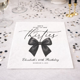 Black Bow Tying Up Her Thirties 40th Birthday Servet