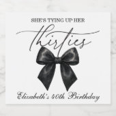 Black Bow Tying Up Her Thirties 40th Birthday Sparkling Wijnetiket (Enkel label)