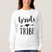 Black Bride Tribe Bachelorette Party Sweatshirt (Voorkant)