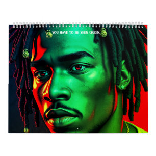 Black bruh Je moet gezien worden groene melanine M Kalender