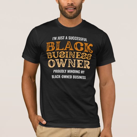 BLACK BUSINESS EIGENAAR Black-Owned Business T-shirt (Voorkant)