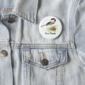 Black Capped Chickadee Bird "Geef Bedankt" Quote Ronde Button 5,7 Cm (In situ)