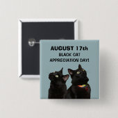 Black Cat Appreciation Day Button (Voorkant /achterkant)