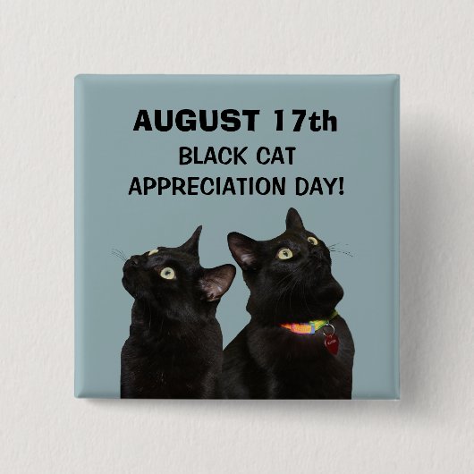 Black Cat Appreciation Day Button (Voorkant)
