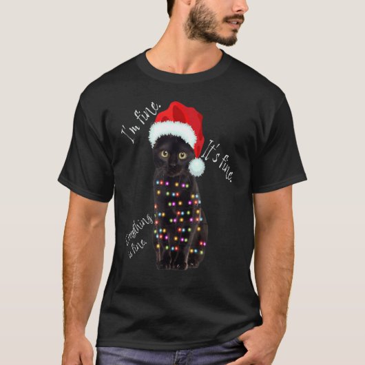Black Cat Christmas Lights  I'm Fine It's Fine T-shirt (Voorkant)