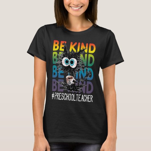 Black Cat Coffee Be Best Preschool Teacher T-shirt (Voorkant)