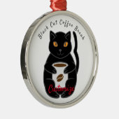 Black Cat Coffee Break Thunder_Cove Metalen Ornament (Rechts)