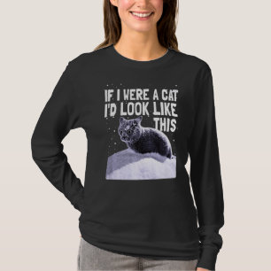 Black Cat Crazy Kat als ik een kat was T-shirt