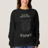 Black Cat Creepy Meow Pun Humor Costume Funny Hall Trui (Voorkant)