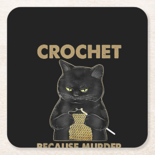 Black Cat Crochet omdat de moord verkeerd is Kartonnen Onderzetters