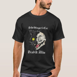 Black Cat Dead Alive Quantum Paradox van Schröding T-shirt