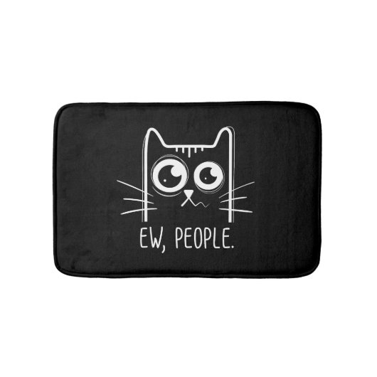 Black Cat Ew People Funny Cat Lover Badmat (Voorkant)