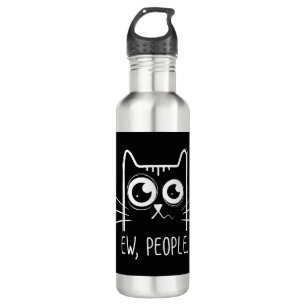 Black Cat Ew People Funny Cat Lover Waterfles