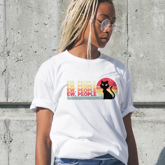 Black Cat Ew People, Lady t shirt Funny, humor