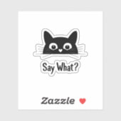 Black Cat Face "Zeg wat?" – Een leuke vinyl Sticke Sticker (Vel)