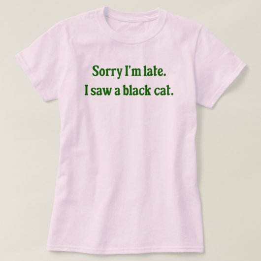 Black Cat Funny T-shirt (Design voorkant)