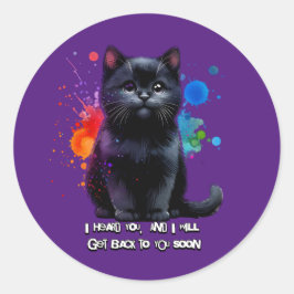 Black Cat: Ik hoor je, ik kom gauw terug Ronde Sticker