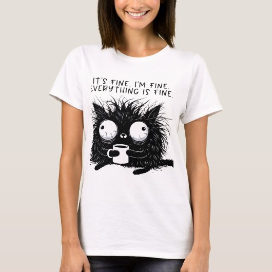 BLACK CAT I'M FINE FUNNY SAYING T-SHIRT (Voorkant)